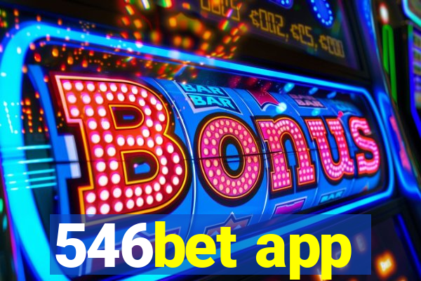 546bet app